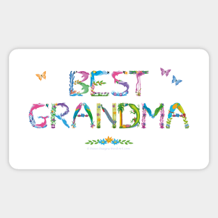 Best Grandma - tropical wordart Magnet